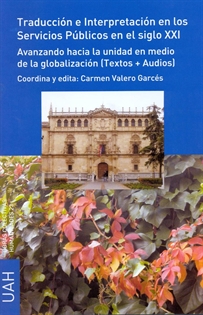 Books Frontpage Traducción e Interpretación en los Servicios Públicos en el siglo XXI
