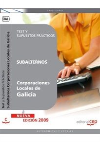 Books Frontpage Subalternos Corporaciones Locales de Galicia. Test y Supuestos Prácticos