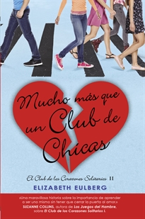 Books Frontpage Mucho mas que un club de chicas (El Club de los Corazones Solitarios 2)