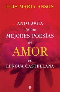 Books Frontpage Antología de las mejores poesías de amor en lengua castellana