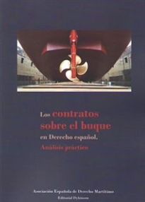 Books Frontpage Los contratos sobre el buque en derecho español. Análisis práctico