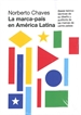 Front pageLa marca-país en América Latina.