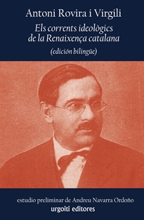 Books Frontpage Els corrents ideològics de la Renaixença catalana (edición bilingüe)