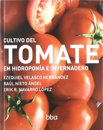 Books Frontpage Cultivo del tomate en hidropon?a e invernadero