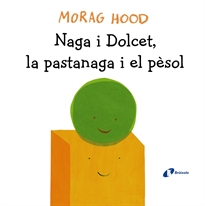 Books Frontpage Naga i Dolcet, la pastanaga i el pèsol