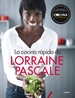 Front pageLa cocina rápida de Lorraine Pascale