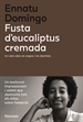 Front pageFusta d'eucaliptus cremada