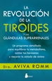 Front pageLa revolución de la tiroides y las glándulas suprarrenales