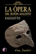 Front pageLa ópera del bufón maldito. Rigoletto
