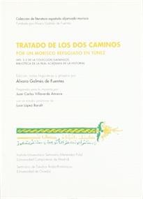 Books Frontpage Tratado de los caminos, por un morisco refugiado en Túnez: ms.2 de la colección Gayangos, Real Academia de la Historia