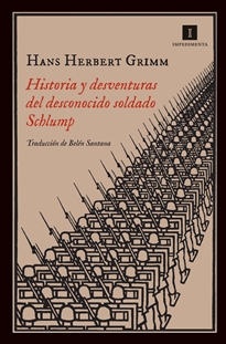 Books Frontpage Historia y desventuras del desconocido soldado Schlump