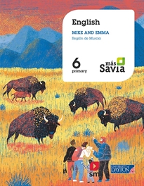 Books Frontpage English for Plurilingual Schools. 6 Primary. Más Savia. Murcia