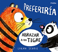 Books Frontpage Preferiría abrazar a un tigre