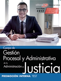 Books Frontpage Cuerpo de Gestión Procesal y Administrativa de la Administración de Justicia. Promoción Interna. Test