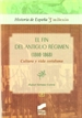 Front pageFin del Antiguo Régimen (1808-1868). Cultura y vida cotidiana