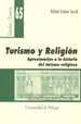 Front pageTurismo y Religión. Aproximación a la historia del turismo religioso