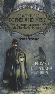 Books Frontpage Las aventuras de Enola Holmes 2 (La hermana secreta de Sherlock Holmes). El caso de la dama zurda