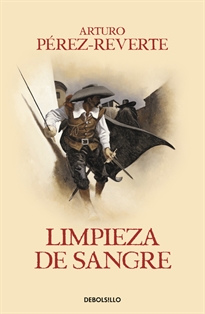 Books Frontpage Limpieza de sangre (Las aventuras del capitán Alatriste 2)