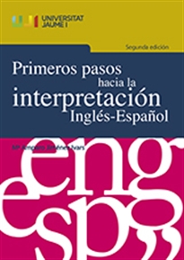 Books Frontpage Primeros pasos hacia la interpretación Inglés-Español
