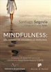 Front pageMindfulness: un camino de desarrollo personal. Programa de desarrollo personal Mindfulness Based Mental Balance (MBMB)
