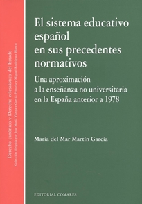 Books Frontpage El sistema educativo español en sus precedentes normativos