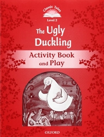 Books Frontpage Classic Tales 2. The Ugly Duckling. Activity Book and Play