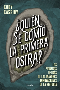 Books Frontpage ¿Quién se comió la primera ostra?