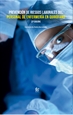 Front pagePrevencion De Riesgos Laborales Del Personal De Enfermeria En Quirofano-2 Edición