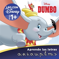 Books Frontpage Dumbo. Leo con Disney (Nivel 1+). Aprende las letras: a, e, i, o, u, p, l, m, s (Disney. Lectoescritura)