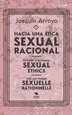 Front pageHacia una ética sexual racional; toward a rational sexual ethics; vers une éthique sexuelle rationnelle