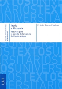 Books Frontpage Iberia e Hispania. Recursos para el estudio de la historia de la España antigua