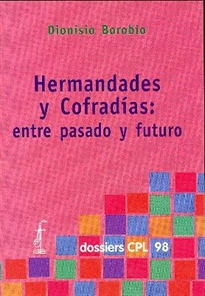 Books Frontpage Hermandades y cofradías: Entre pasado y futuro