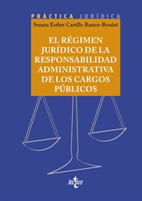Books Frontpage El régimen jurídico de la responsabilidad administrativa de los cargos públicos