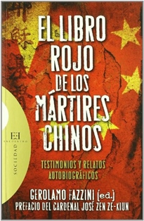 Books Frontpage El libro rojo de los mártires chinos: testimonios y relatos autobiográficos