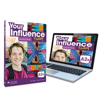 Books Frontpage YOUR INFLUENCE TODAY A2+ Student's book: libro de texto y versión digital (licencia 15 meses)