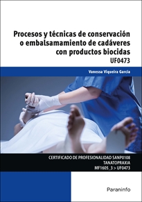 Books Frontpage Procesos y técnicas de conservación o embalsamamiento de cadáveres con productos biocidas.