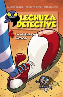 Books Frontpage Lechuza Detective 4: La Amenaza Payasa