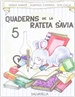 Front pageQuadern RATETA SAVIA 5 (maj.)