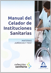 Books Frontpage Manual del celador de instituciones sanitarias. Materias jurídicas y test