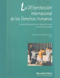 Books Frontpage La desprotección internacional de los derechos humanos