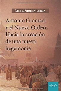 Books Frontpage Antonio Gramsci y el Nuevo Orden