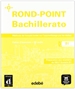 Front pageROND-POINT BACHILLERATO B1 BIS. (Cahier + CD)