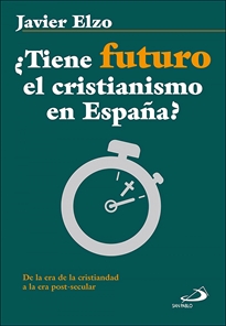 Books Frontpage ¿Tiene futuro el cristianismo en España?