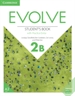 Front pageEvolve Level 2B Student's Book with Practice Extra