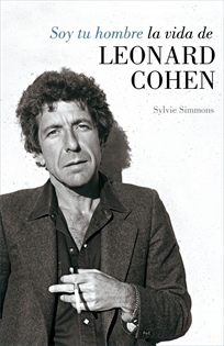 Books Frontpage Soy tu hombre. La vida de Leonard Cohen