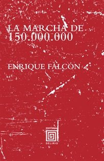 Books Frontpage La Marcha de 150.000.000