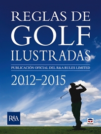 Books Frontpage Reglas De Golf Ilustradas 2012-2015