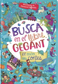 Books Frontpage Busca en el llibre gegant. El món dels contes