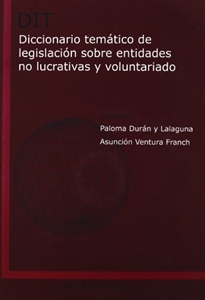 Books Frontpage Diccionario temático de legislación sobre entidades no lucrativas y voluntariado