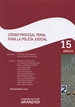 Front pageCódigo Procesal Penal para la Policía Judicial (Papel + e-book)